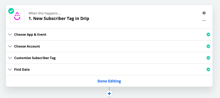 Zapier's setup for when a new subscriber tag is set in Drip