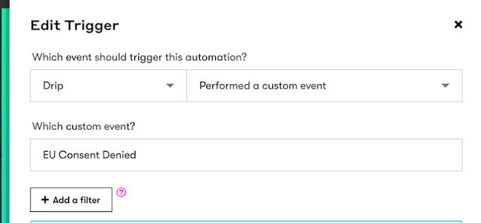 Automation trigger when a person performs a custom event EU Consent Denied