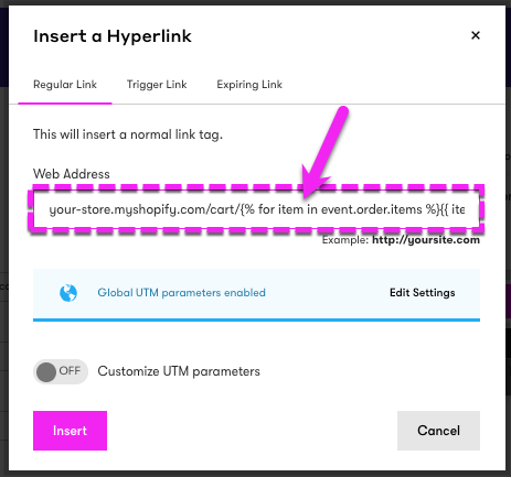 Insert a Hyperlink in the Regular Link tab into the Web Address field within the email builder