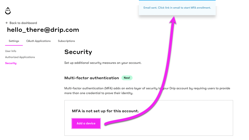 Add a device button to recieve an Enrollment link email found in the User setting's Security tab