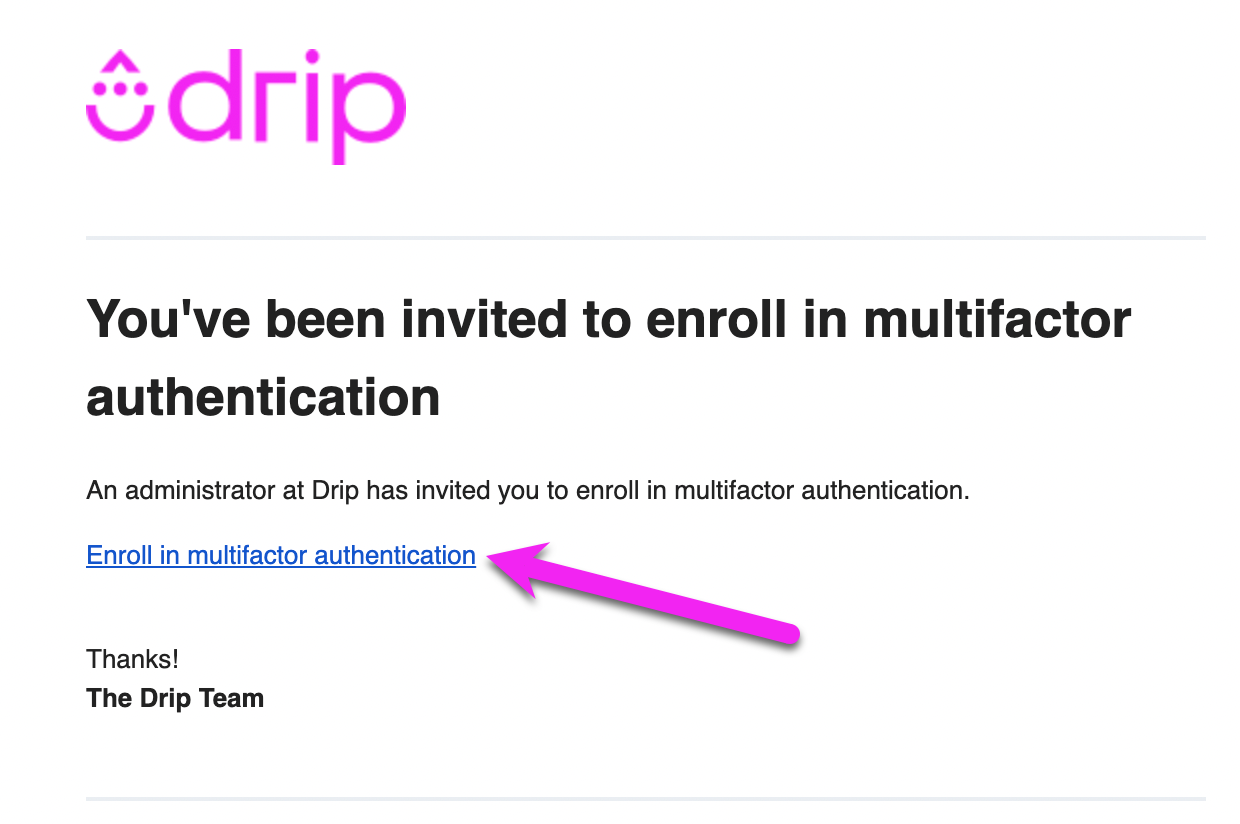Multi-factor Enrollment link found in your email