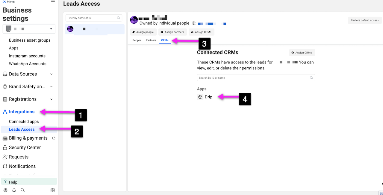 Facebook Meta Leads Access page with steps to add Drip as a CRM One the left side menu click 1 Integrations 2 Leads Access 3 CRMs 4 add Drip under Apps.png
