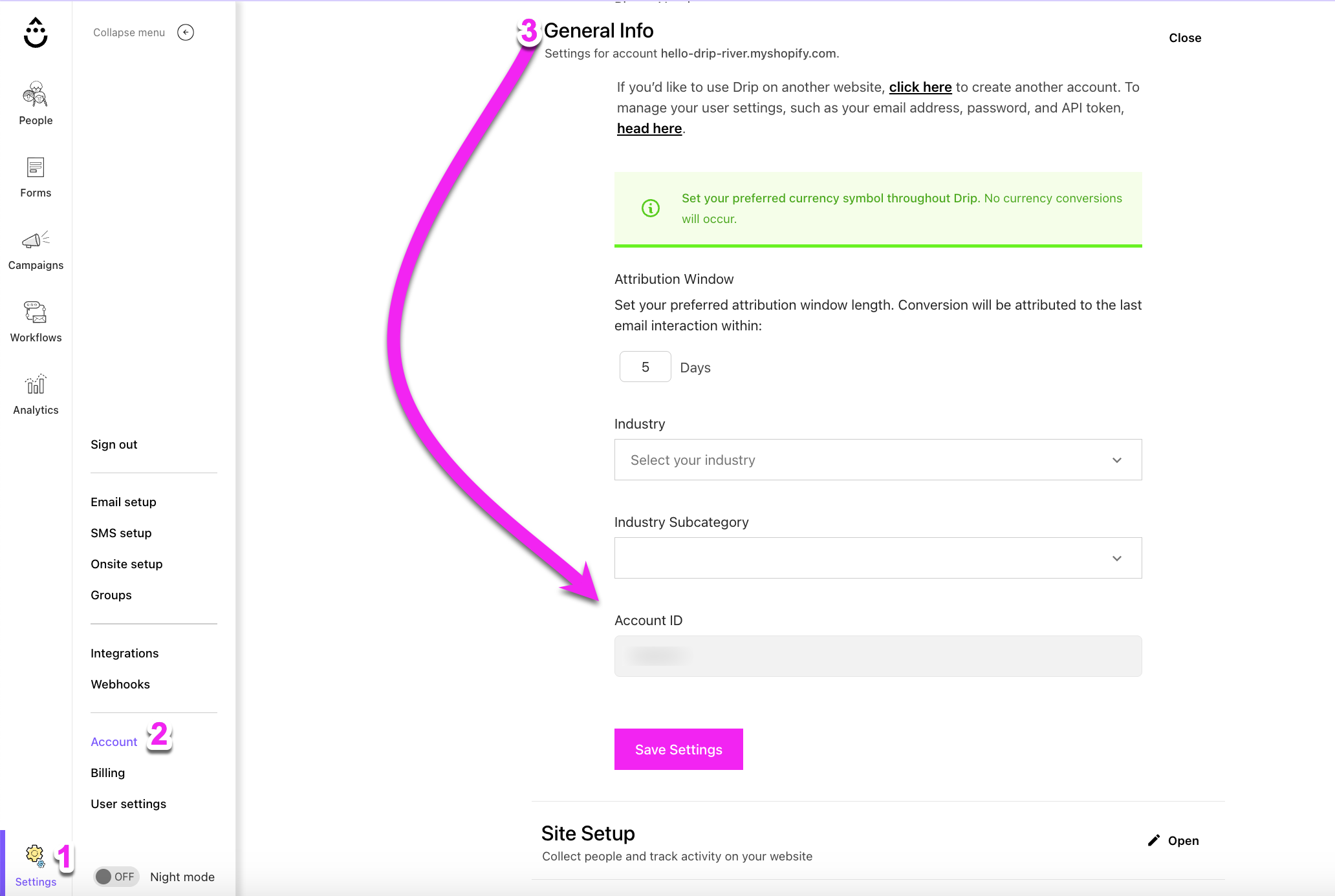 navigate to Account Settings by clicking on Settings, Account, under General Info, find the field for Account ID