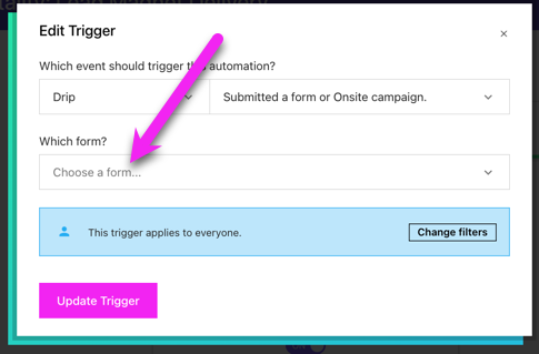 Workflow Trigger set to submitted a form or onsite campaign