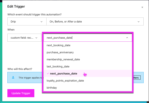 Workflow Trigger using custom field: recurring date trigger dropdown with the next purchase date custom field highlighted