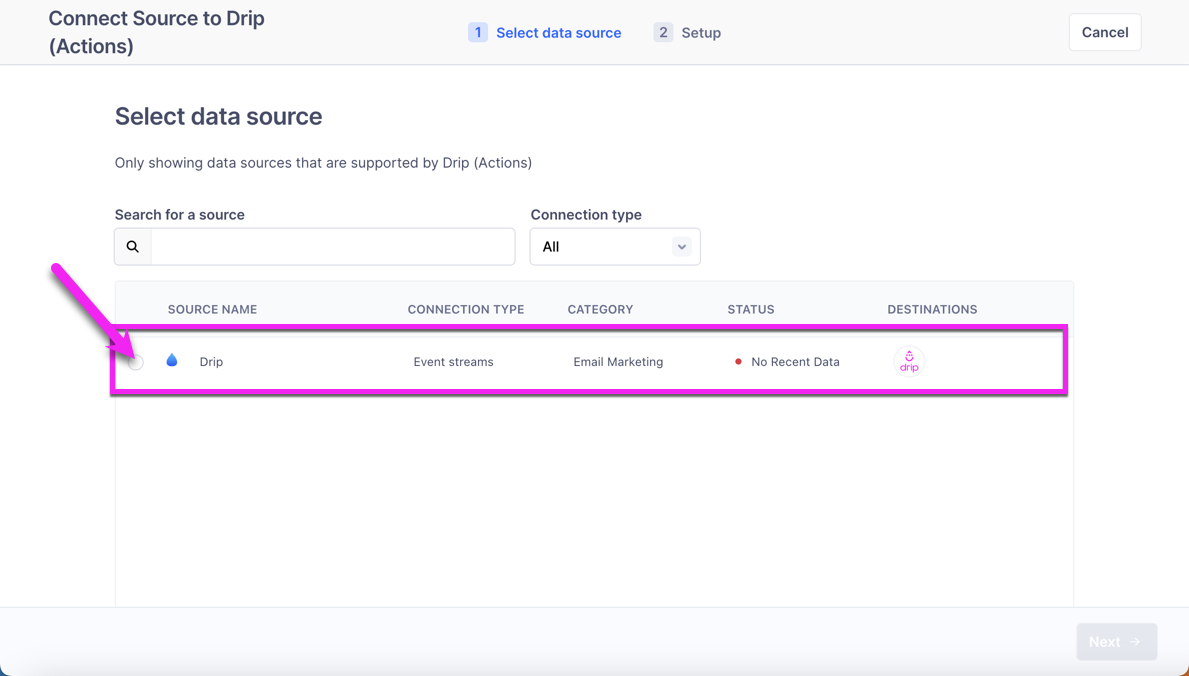 Connect source to Drip Actions page where you select from a list of Sources