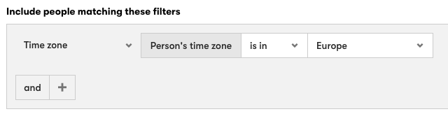A segment to find people in the time zone of Europe