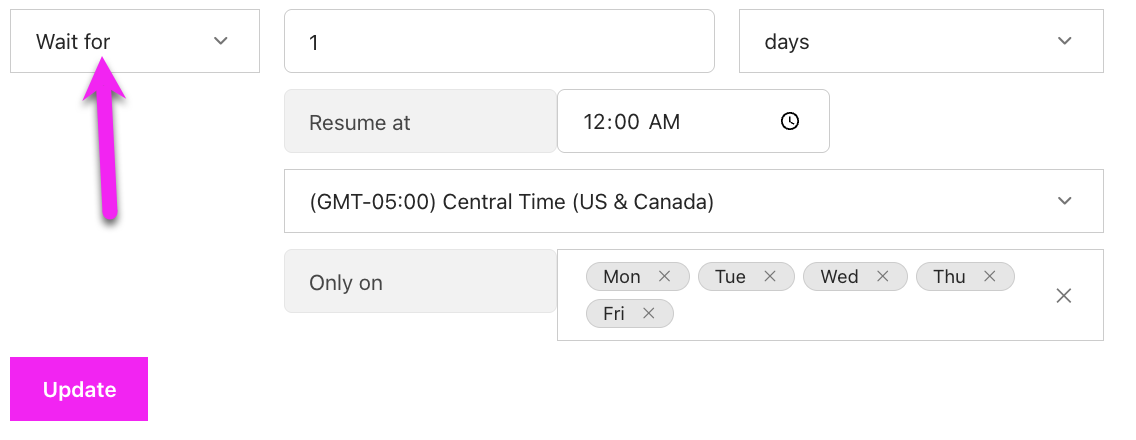 Delay settings for Wait For option