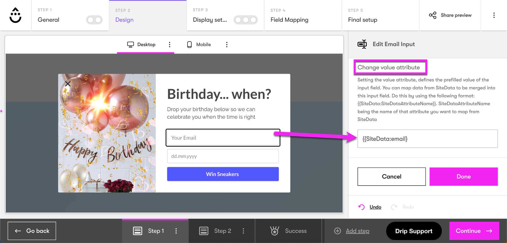 Onsite Campiagn Builder under the Desgin tab, editing the Change value attribute under Edit Email Input
