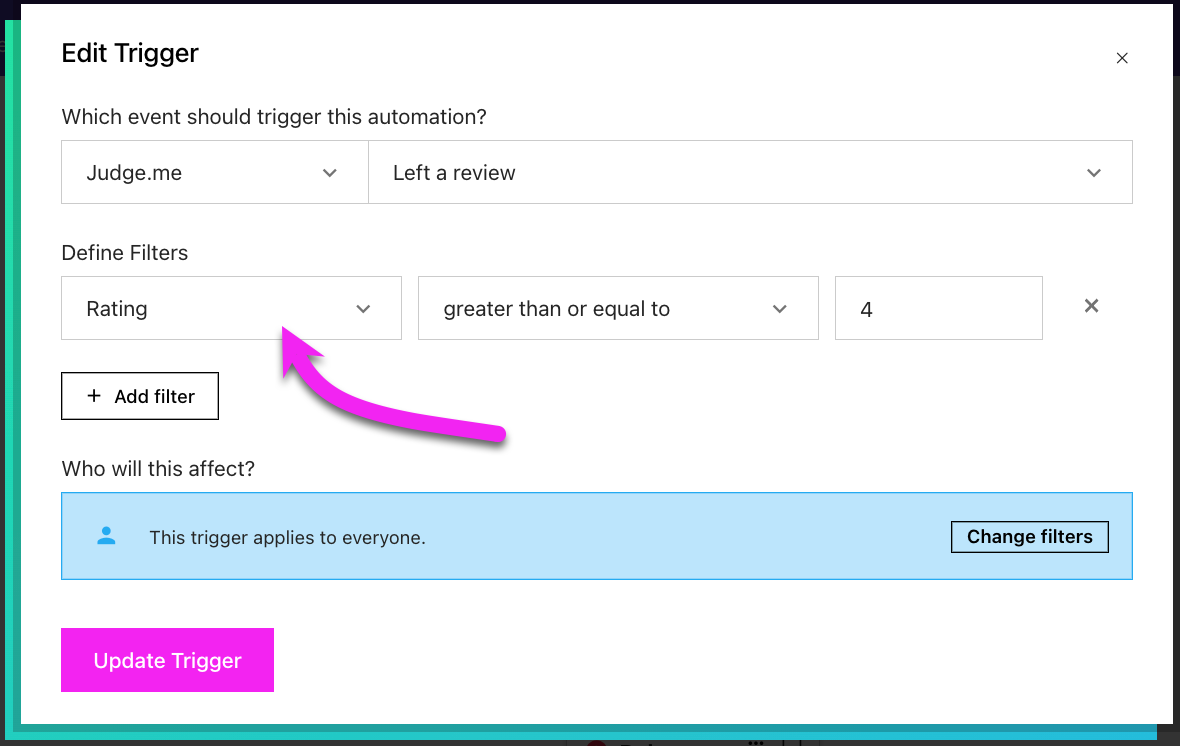 Workflow Trigger for Judge me's Left a Review event with a defined filter set for rating being greater than or equal to four