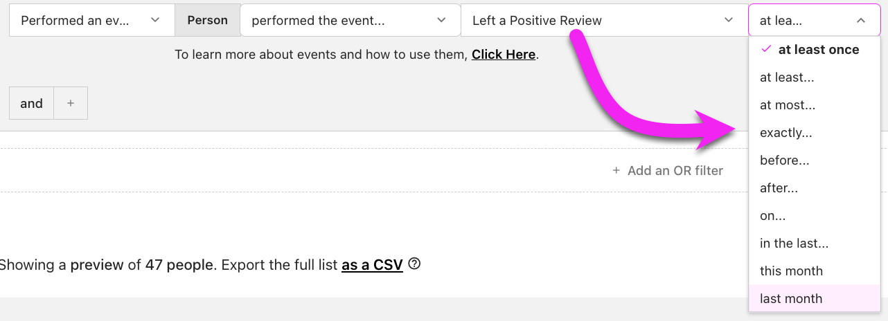 People Active search filters set to Performed the event Left a Positive Review and the drop down options for relative date or frequency options