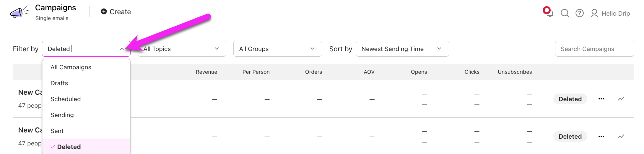 Single Email Campaign filter drop down option for deleted